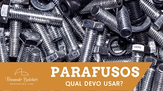 Vamos falar sobre os Parafusos [upl. by Neelak]