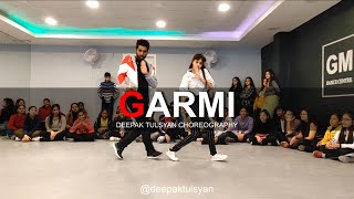 Garmi  Dance Cover  Street Dancer 3D  Deepak Tulsyan Dance Choreography [upl. by Yursa]