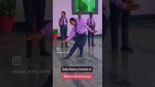 dance practice at RIDHIMA WORLD SCHOOL Mainpuri students [upl. by Patterman]