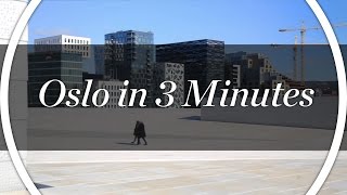 Oslo in 3 minutes old version [upl. by Gannon]