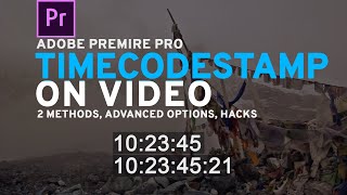 🎬 How to add timecode on video quickly in 2 ways Advanced options amp hacks in Premiere Pro [upl. by Darbie]