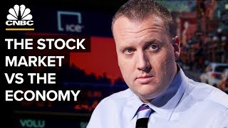 The Difference Between The Stock Market And The Economy [upl. by Turmel]