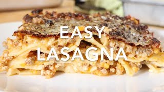 Easy Lasagna Recipe with Béchamel sauce [upl. by Aime807]