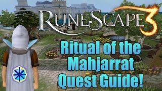 Runescape 3 Ritual of the Mahjarrat Quest Guide [upl. by Gore414]