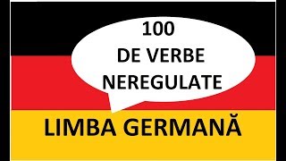 100 de VERBE GERMANE neregulate [upl. by Nwahsit]