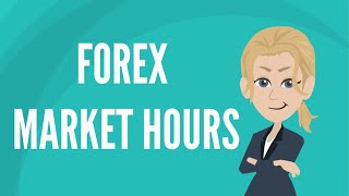 Forex market hours [upl. by Tjon300]