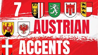 7 Austrian Accents  1 Sentence [upl. by Budge191]