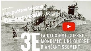 La Deuxième Guerre mondiale une Guerre danéantissement [upl. by Whitver]