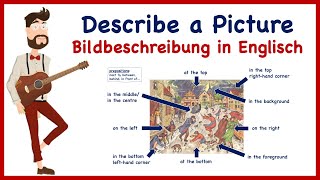 Describe a Picture Bildbeschreibung in Englisch [upl. by Atis843]