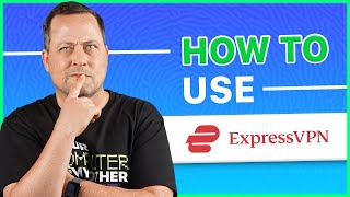 ExpressVPN tutorial for 2025  HOW TO USE EXPRESSVPN [upl. by Funda]