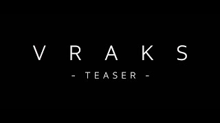 VRAKS  Teaser [upl. by Trebo]