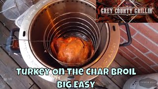 Turkey on the Char Broil Big Easy [upl. by Encrata]