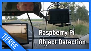 Raspberry Pi Car Camera with TensorFlow Lite [upl. by Oemor]