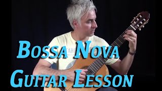 bossa nova guitar lesson 1  guitar tutorial easy [upl. by Akeimat]