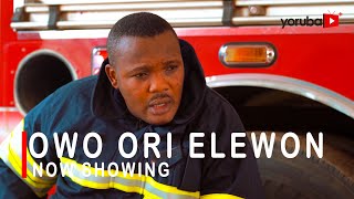 Owo Ori Elewon Latest Yoruba Movie Starring Yomi Fabiyi  Ronke Odusanya  Mustapha Sholagbade [upl. by Akahs]