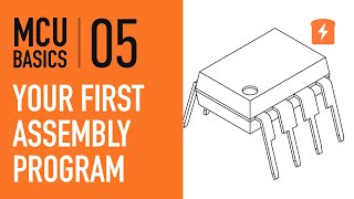 Your First Assembly Program  Part 5 Microcontroller Basics PIC10F200 [upl. by Sorvats786]