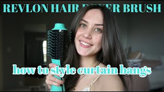 REVLON HAIR DRYER BRUSH TUTORIAL  HOW TO STYLE YOUR CURTAIN BANGS  REVLON ONE STEP HAIR STYLER [upl. by Ecienahs157]