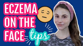 Eczema on the face 11 tips from a dermatologist Dr Dray [upl. by Ahseetal]