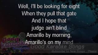 Amarillo By Morning  George Strait Lyrics Karaoke  goodkaraokesongscom [upl. by Noiro]