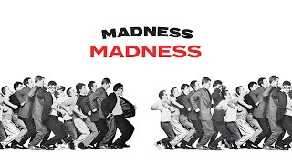 Madness  Madness Official Audio [upl. by Alded]