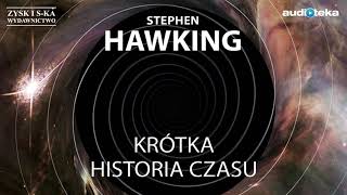 Słuchaj za darmo  Stephen Hawking quotKrótka historia czasuquot  audiobook [upl. by Arracot]