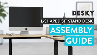 Desky L Shaped Sit Stand Desk Assembly Guide [upl. by Dixil]