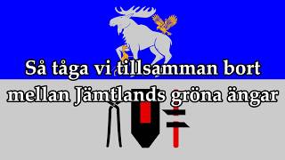 Text  Jämtlandssången  Jämtlands Landskapssång [upl. by Beverley349]