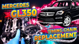 2015 Mercedes GL350 Timing Chain Replacement [upl. by Dib693]