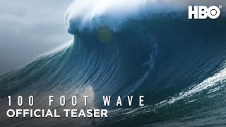 100 Foot Wave 2021 Official Teaser  HBO [upl. by Butterworth]