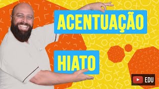 Acentuação dos Hiatos Prof Noslen [upl. by Cower]