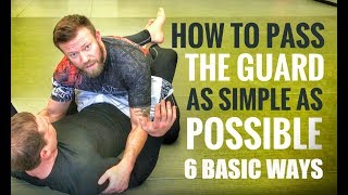 JiuJitsu Guard Passes  6 Basic but Effective Guard Passes for Gi or No Gi [upl. by Kcirtapnaes]