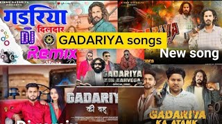 GADARIYA SONGS  gadariya ka atank song  gadariya dildar  Gadariya ki Bahu song  New songs [upl. by Sairtemed]