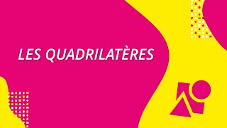 Les quadrilatères [upl. by Ermentrude]