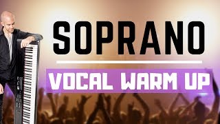 Soprano Vocal Warm Up  High Singing Exercises [upl. by Ensoll143]