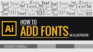 How to add fonts to Illustrator  Quick amp Simple Method  Zeedign Tutorials [upl. by Chance]