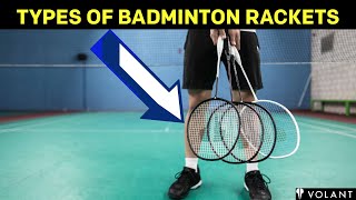 Types of Badminton Rackets Head Heavy Even Balanced Head Light [upl. by Liek]