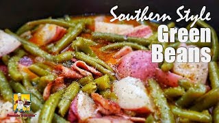 Best Southern Green Beans  Green Beans Recipe [upl. by Hercule]