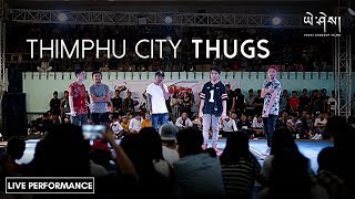 The Bhutanese Rappers  Thimphu City Thugs  Live Performance  Gokab 2017  Yeshi Lhendup Films [upl. by Melena602]