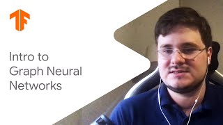 Intro to graph neural networks ML Tech Talks [upl. by Trinl]