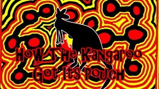 How the Kangaroo got its pouch [upl. by Irret]