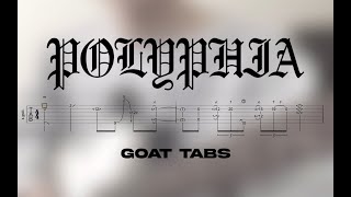 Polyphia Goat Riff Tabs [upl. by Ahseer]