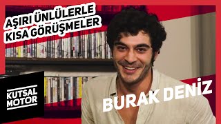 Burak Deniz  Aşırı Ünlülerle Kısa Görüşmeler 22 [upl. by Vitia893]