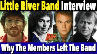 Little River Band  Why They All Left The Band  Interview [upl. by Lim504]