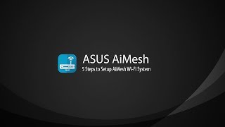 AiMesh Setup Tutorial Video  AiMesh  ASUS [upl. by Mychael103]