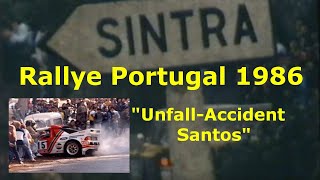 Rallye Portugal 1986 quotUnfall Santosquot  Rally Portugal 1986 quotAccident Santosquot [upl. by Aicsile]