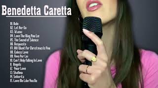 The Best Of Benedetta Caretta  Benendetta Greatest Hits Full Album 20202021 [upl. by Elgna]