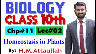 Homeostasis in plants  Chapter  11  Biology Class 10th  Lec 2 [upl. by Leonid]