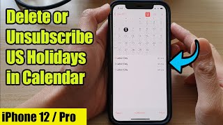 iPhone 12 How to Delete or Unsubscribe US Holidays in the Calendar [upl. by Worden]