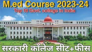 Med Course 202324  Med Govt college seats amp fees  Top 18 government colleges in India [upl. by Poppy725]