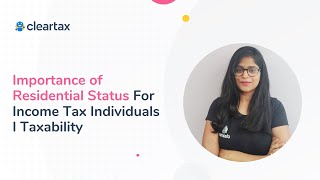 Importance of Residential Status for Income Tax Individuals I Taxability [upl. by Maddis]